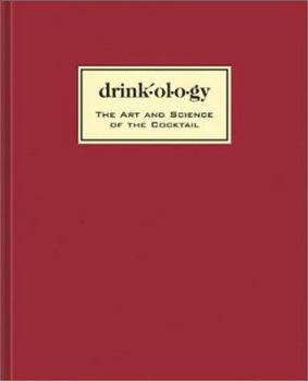 Hardcover Drinkology: Art and Science of the Cocktail Book