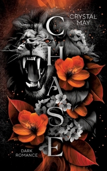 Chase: Dark Romance (German Edition)