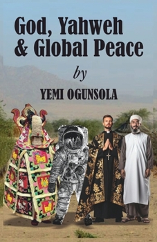 Paperback God, Yahweh & Global Peace Book