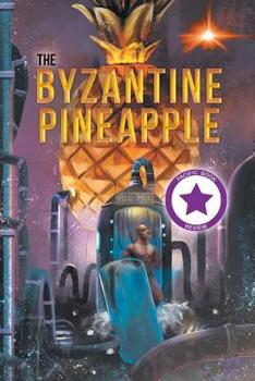 Paperback The Byzantine Pineapple (Part 1) Book