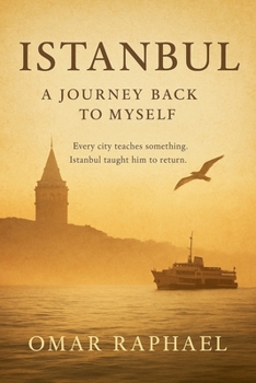 Paperback Istanbul: A Journey Back To Myself Book