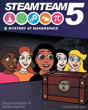 Paperback Steamteam 5: Mystery at Makerspace Book