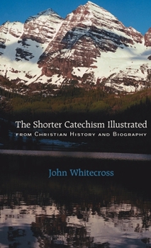 Hardcover Shorter Catechism Illustrated Book