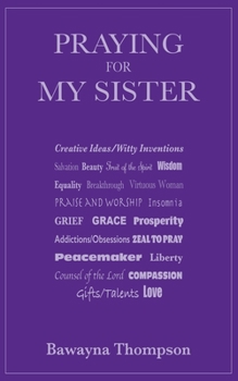 Paperback Praying for My Sister Book