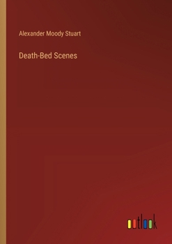 Paperback Death-Bed Scenes Book