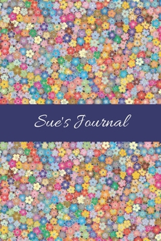 Paperback Sue's Journal: Cute Personalized Name College-Ruled Notebook for Girls & Women - Blank Lined Gift Journal/Diary for Writing & Note Ta Book