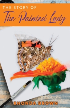 Paperback The Story of The Painted Lady Book