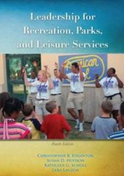 Paperback Leadership for Recreation, Parks, & Leisure Services Book