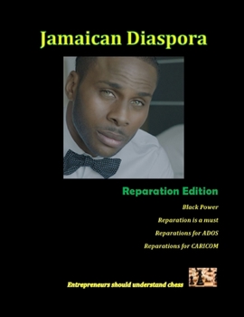 Paperback Jamaican Diaspora: Reparation Edition Book