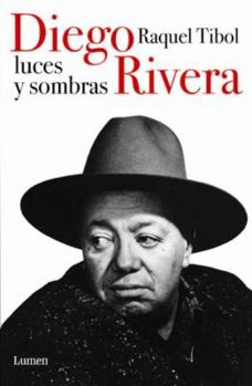 Paperback Diego Rivera, Luces y Sombras (Spanish Edition) Book
