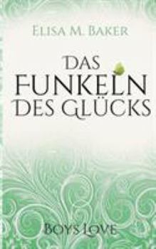 Paperback Das Funkeln des Glücks [German] Book