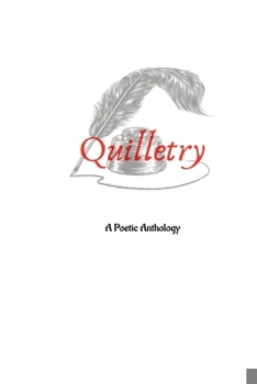 Paperback Quilletry: A Poetic Anthology Book