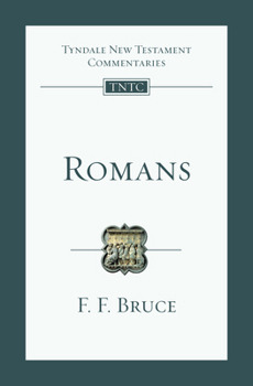 Romans (Tyndale New Testament Commentaries) - Book #6 of the Tyndale New Testament Commentaries