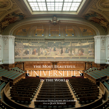 Hardcover The Most Beautiful Universities in the World Book