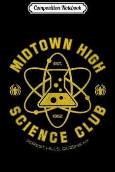 Composition Notebook: Marvel Spider-Man Midtown High Science Club  Journal/Notebook Blank Lined Ruled 6x9 100 Pages