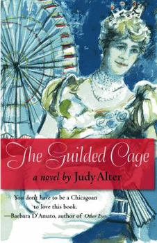 Paperback The Gilded Cage: A Novel of Chicago Book