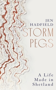 Hardcover Picador Storm Pegs A Life Made in Shetland. Book