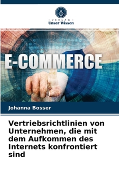 Paperback Vertriebsrichtlinien von Unternehmen, die mit dem Aufkommen des Internets konfrontiert sind [German] Book