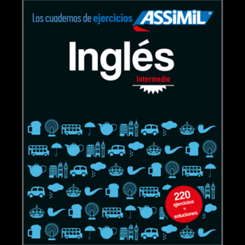 Stationery Ingles Intermedio: Los cuadernos de ejercicios (Spanish and English Edition) [French] Book