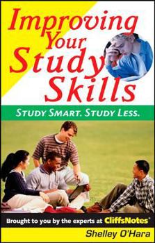 Paperback Improving Your Study Skills: Study Smart, Study Less Book