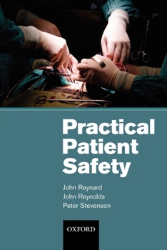 Paperback Practical Patient Safety Book