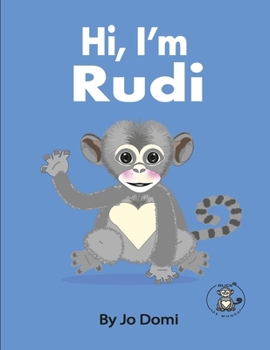 Hi, I'm Rudi (Meet Rudi and His Friends)