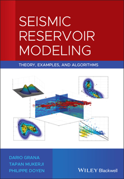 Hardcover Seismic Reservoir Modeling: Theory, Examples, and Algorithms Book