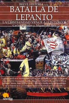 Paperback Breve Historia de la Batalla de Lepanto Book