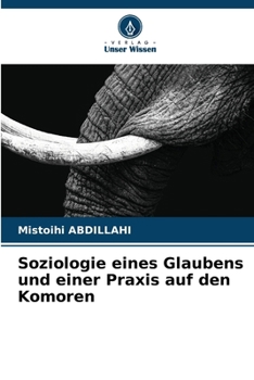 Paperback Soziologie eines Glaubens und einer Praxis auf den Komoren [German] Book