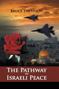 Paperback The Pathway to Israeli Peace Book