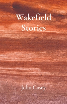 Paperback Wakefield Stories Book