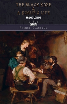 The Black Robe & A Rogue's Life