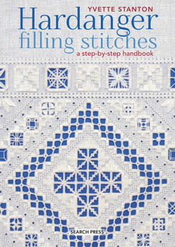 Paperback Hardanger Filling Stitches: A Step-By-Step Handbook Book