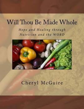 Paperback Will Thou Be Made Whole Book