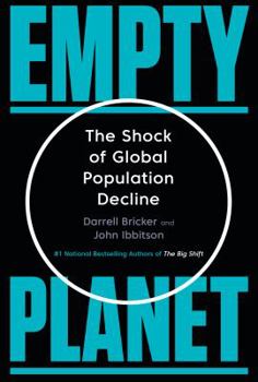 Hardcover Empty Planet: The Shock of Global Population Decline Book