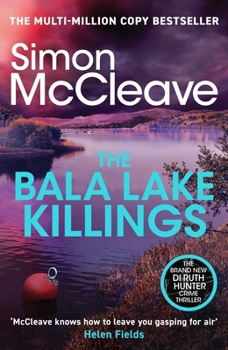 The Bala Lake Killings: A Snowdonia Murder Mystery