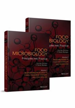 Hardcover Food Microbiology, 2 Volume Set: Principles Into Practice Book