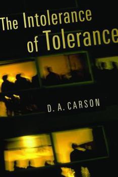 Hardcover The Intolerance of Tolerance Book