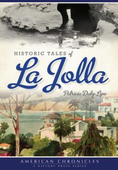 Paperback Historic Tales of La Jolla Book