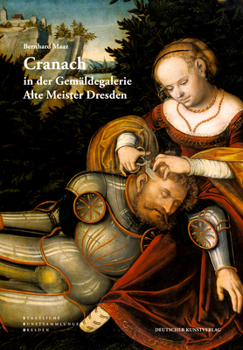 Paperback Cranach in Der Gemäldegalerie Alte Meister Dresden [German] Book