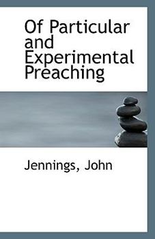 Paperback Of Particular and Experimental Preaching Book