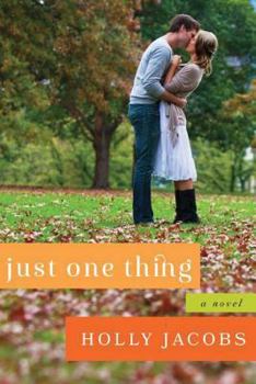 Just One Thing - Book #2 of the Cupid Falls