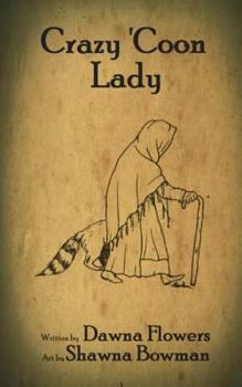 Paperback Crazy Coon Lady: Short Horror Story for Children Book