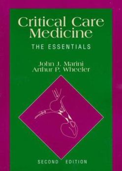 Critical Care Medicine: The Essentials