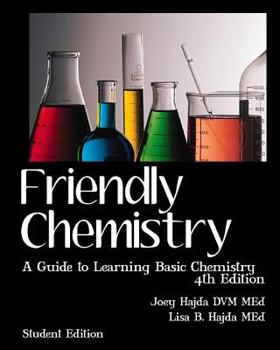 Paperback Friendly Chemistry Student Edition: A Guide to Learning Basic Chemistry Book