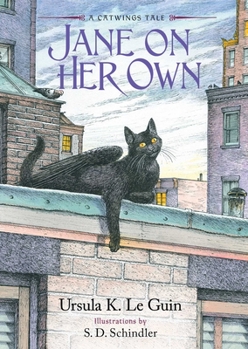 Jane On Her Own - Book #4 of the Catwings
