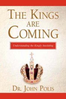 Paperback The Kings Are Coming Book