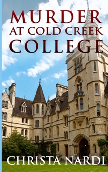 Paperback Murder at Cold Creek College Book