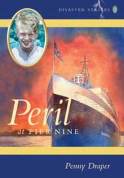 Peril at Pier Nine - Book #3 of the Disaster Strikes!