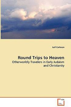 Paperback Round Trips to Heaven Book
